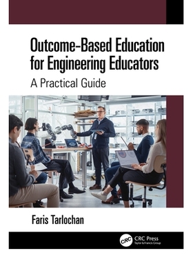预订 Outcome-Based Education for Engineering Educators: A Practical Guide 面向工程教育工作者的成果导向教育：实用指南: 97