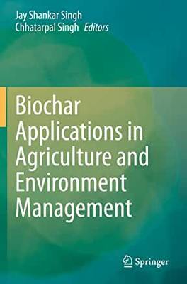 【预订】Biochar Applications in Agriculture and Environment Management