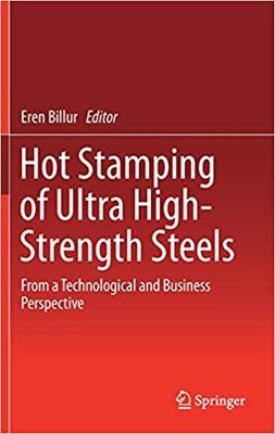 【预订】Hot Stamping of Ultra High-Strength Steels