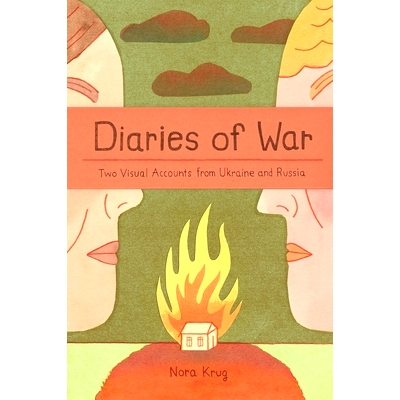 预订 Diaries of War: Two Visual Accounts from Ukraine and Russia: 9780241642023