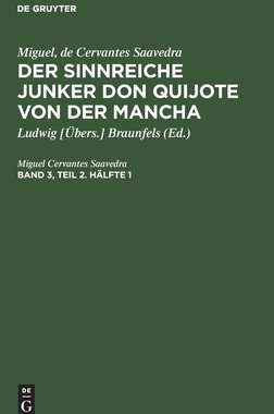 【预订】CERVANTES: SIN. J. D. QUIJOTE MANCHA BD. 3/2/1 SJDQM 9783111055596