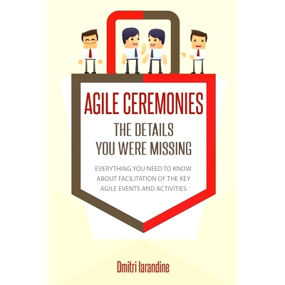 预订 Agile Ceremonies: The details you were missing: 9781706273172