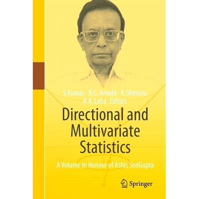 预订 Directional and Multivariate Statistics: A Volume in Honour of Ashis SenGupta 方向统计与多元统计：阿希斯·森古普塔