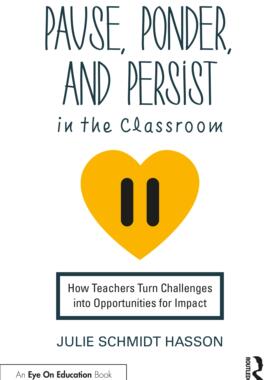 预订 []Pause, Ponder, and Persist in the Classroom 9781032383422