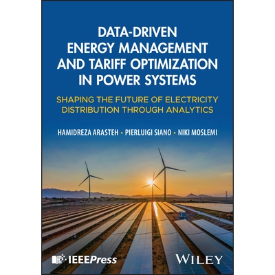 预订 Data-Driven Energy Management and Tariff Optimization in Power Systems: Shaping the Future of Electricity Distribut