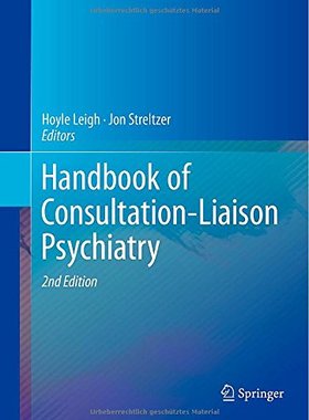 【预订】Handbook of Consultation-Liaison Psychiatry