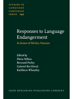 预订 Responses to Language Endangerment. in honor of Mickey Noonan. New directions in language documentation and languag