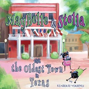 Stella and 預(yù)訂 Texas Oldest the Town 9781622889112 MayBelle Visit