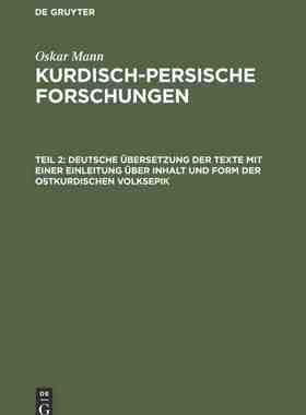 【预订】Deutsche Übersetzung der Texte mit einer Einleitung über Inhalt un 9783111246291