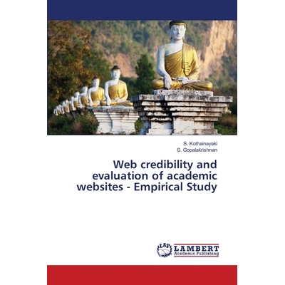 预订 Web credibility and evaluation of academic websites - Empirical Study: 9786139585809