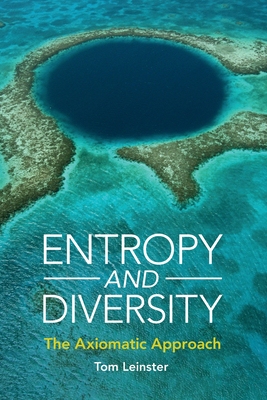 【预订】Entropy and Diversity: The Axiomatic Approach