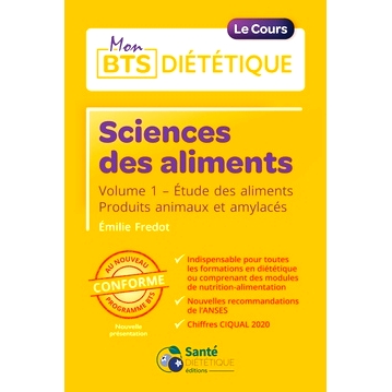 预订 Sciences des aliments. Vol. 1. Etude des aliments : produits animaux et amylacés : conforme au nouveau programme