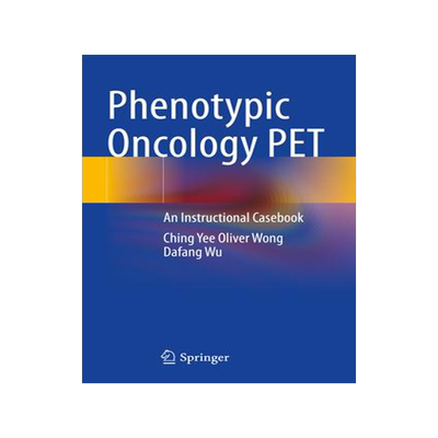[预订]Phenotypic Oncology PET 9783031097393