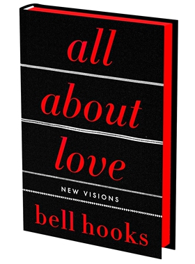现货 关于爱的一切 豪华收藏版 女性主义 艾玛沃森读书会 英文原版 All About Love: The Deluxe Collector's Edition Bell Hooks
