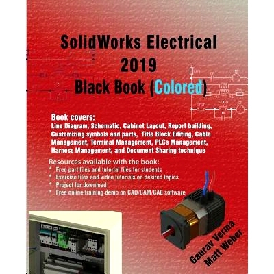 预订 SolidWorks Electrical 2019 Black Book (Colored): 9781988722511