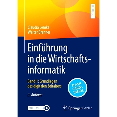 预订 Einführung in Die Wirtschaftsinformatik: Band 1: Grundlagen Des Digitalen Zeitalters: 9783662693148