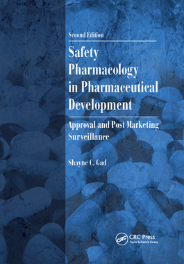 【预订】Safety Pharmacology in Pharmaceutical Development: Approval and Post Marketing Surveillance
