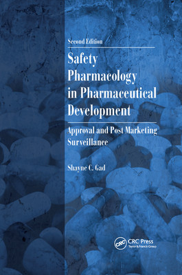 【预订】Safety Pharmacology in Pharmaceutical Development: Approval and Post Marketing Surveillance