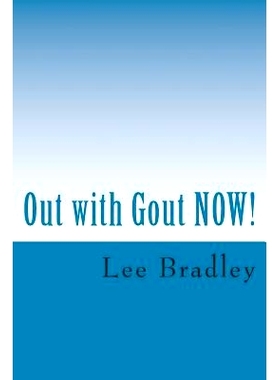 预订 Out with Gout *W!: Lifestyle, Menus, Nutrition and Purine Data: 9781492255253