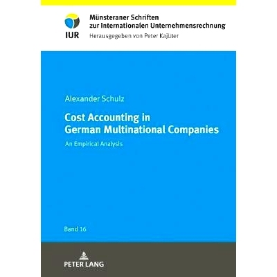 预订 Cost Accounting in German Multinational Companies: An Empirical Analysis: 9783631765562
