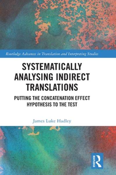 [预订]Systematically Analysing Indirect Translations 9780367244842