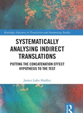 [预订]Systematically Analysing Indirect Translations 9780367244842