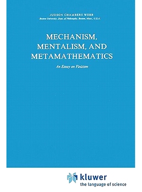 预订 Mechanism, Mentalism and Metamathematics: An Essay on Finitism: 9789048183579