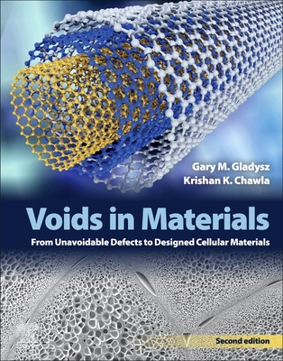 【预订】Voids in Materials: From Unavoidable Defects to Designed Cellular Materials