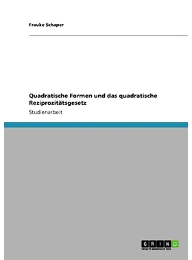 预订 Quadratische Formen und das quadratische Reziprozitätsgesetz: 9783640760541
