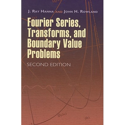 预订 Fourier Series, Transforms, and Boundary Value Problems 9780486466736