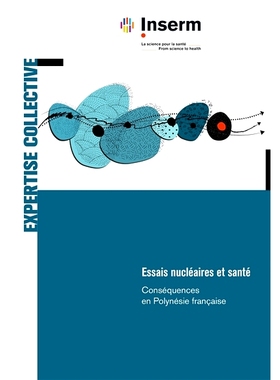 预订 Essais nucléaires et santé : conséquences en Polynésie française 核试验与健康：法属波利尼西亚的后果: 978275982