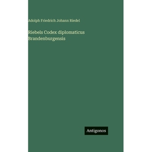 预订 Riebels Codex diplomaticus Brandenburgensis: 9783563628102