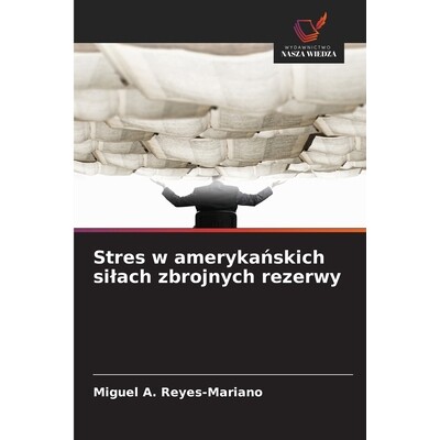 预订 Stres w amerykańskich silach zbrojnych rezerwy: 9786209339899