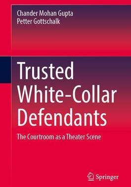 [预订]Trusted White-Collar Defendants 9783031384325