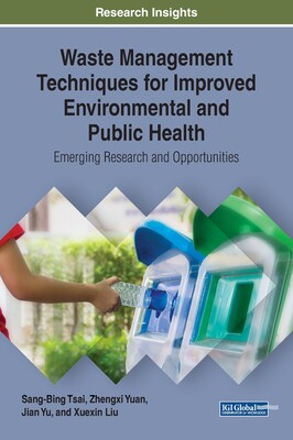 【预订】Waste Management Techniques for Improved Environmental and Public Health