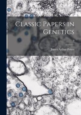 [预订]Classic Papers in Genetics; 0 9781014284211