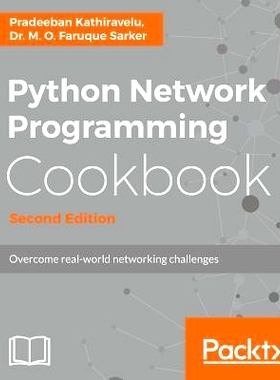 预订 Python Network Programming Cookbook Python网络编程手册-*版: 9781786463999
