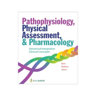 [预订]Pathophysiology, Physical Assessment, and Pharmacology 9780803675674