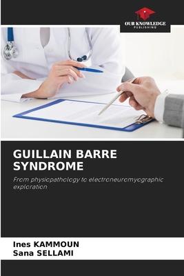 [预订]Guillain Barre Syndrome 9786205702321-封面