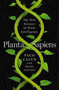 Planta 预订 New Sapiens Science The Plant 9780393881080 Intelligence