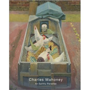预订 Charles Mahoney (1903-1968): In Search of Paradise Lost 查尔斯·马奥尼(1903-1968): 9781739603328