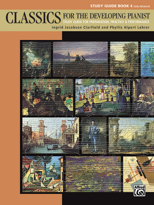 【预订】Classics for the Developing Pianist, Study Guide, Bk 4: Study Guide for Preparation, Practice & Performance