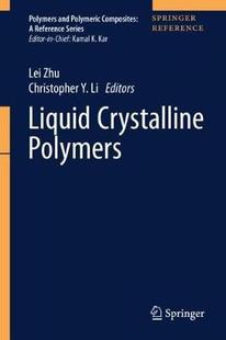 Crystalline Liquid Polymers 预订