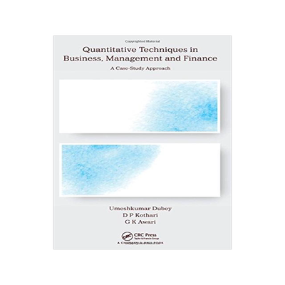 [预订]Quantitative Techniques in Business, Management and Finance 9781498769464