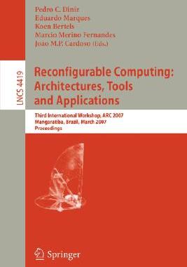 【预订】Reconfigurable Computing: Architectures, Tools and Applications