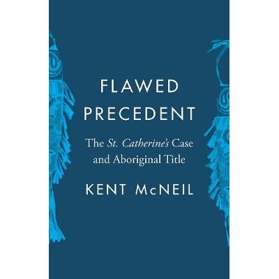 The St. Catherine&rsquo;s Case and Aboriginal