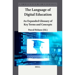 Digital and 数字教育 Language Key Expanded The 语言：关键术语和概念扩 Concepts Terms Education 预订 Glossary