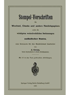 预订 Stempel-Vorschriften für Wechsel, Checks und andere Handelspapiere sowie die wichtigsten wechselrechtlichen Bestim