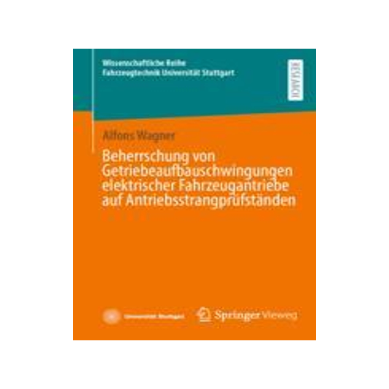 预订 Beherrschung von Getriebeaufbauschwingungen elektrischer Fahrzeugantriebe auf Antriebsstrangprufstanden - 白底图