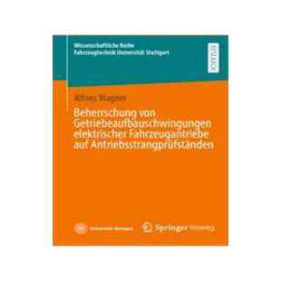 预订 Beherrschung von Getriebeaufbauschwingungen elektrischer Fahrzeugantriebe auf Antriebsstrangprufstanden